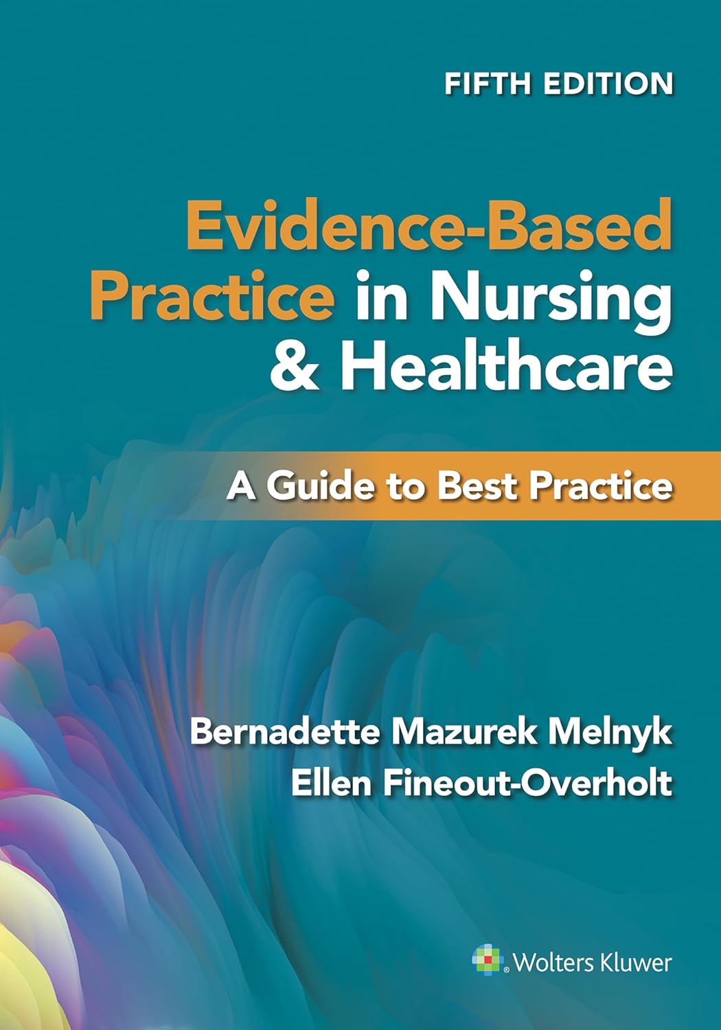 Evidence-Based Practice in Nursing & Healthcare: A Guide to Best Practice book cover